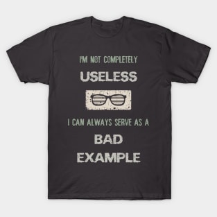 BAD example T-Shirt